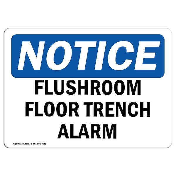 Signmission OSHA Notice, 3.5" Height, NOTICE Flushroom Floor Trench Alarm Sign, 5" X 3.5", Landscape OS-NS-D-35-L-15689 - main